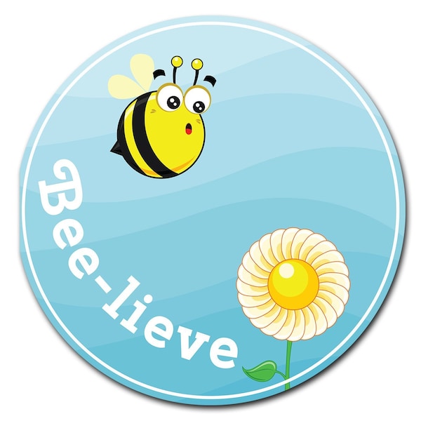 Signmission Bee-lieve Circle Vinyl Laminated Decal D-48-CIR-Bee-lieve - main